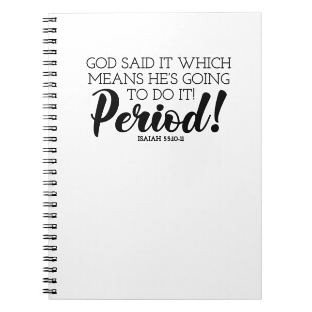 God Said Bible Verse Art Claiming God’s Promises Notebook (Front)