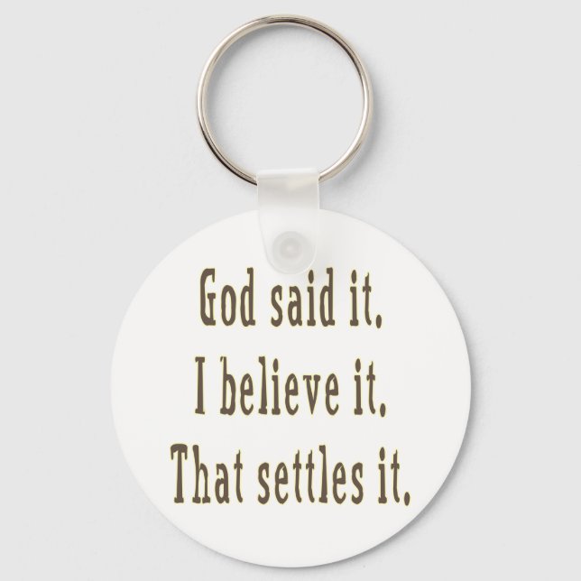 God Said It Brown Letters  Key Ring (Front)