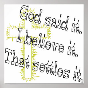 God Said It Gold Cross Poster