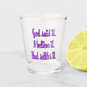 God Said It Purple with Hearts Shot Glass