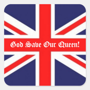 God Save Our Queen!-British Flag Square Sticker
