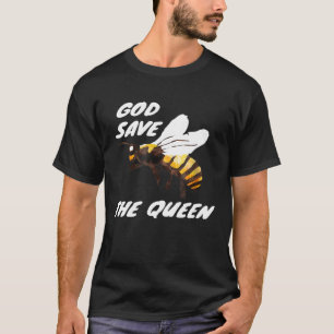 God Save The Queen  Bee Beekeeper Gardening T-Shirt