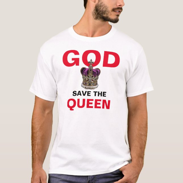 GOD SAVE THE QUEEN - Queen Elizabeth II T-Shirt (Front)