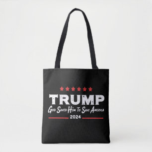 God Saved Him To Save America Trump 47 Tote Bag