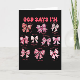God Say I Am Bow Byby Valentine Heart Love Loving Card