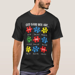 God Say You are Autism Christian Jesus Bible Verse T-Shirt