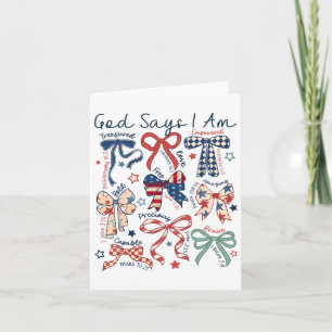 God Says I Am 4th Of July Christian Jesus Independ Card
