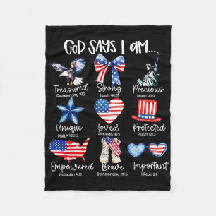 God Says I Am 4th Of July Christian Patriotic Stro Fleece Blanket