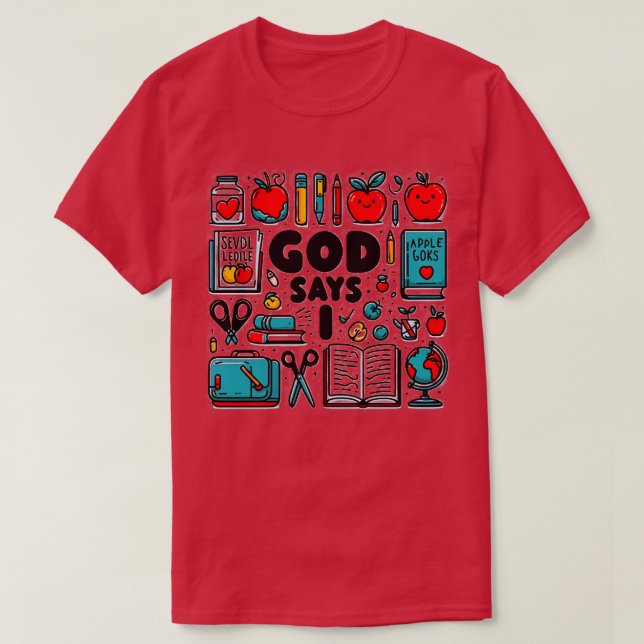 God says I am a TEACHER Math Design T-Shirt (Design Front)