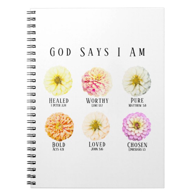 God Says I Am Affirmation Pastel Zinnia Floral Notebook (Front)