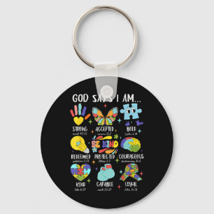 God Says I Am Be Kind Autism Awareness Sped Women Key Ring