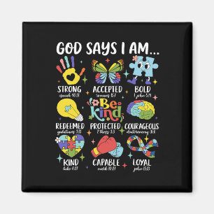 God Says I Am Be Kind Autism Awareness Sped Women  Magnet