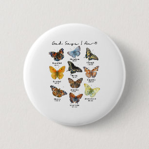 God Says I Am Bible Verse Religious Christian Butt 6 Cm Round Badge