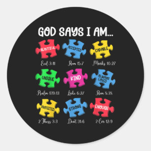 God Says I Am Bible Verses Christian Autism Awaren Classic Round Sticker