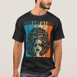 God Says I Am Black History Month Awesome African T-Shirt