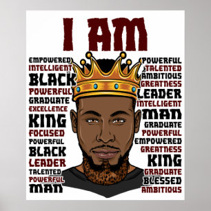God Says I AM Black King Melanin Man Bruh Bro Love Poster