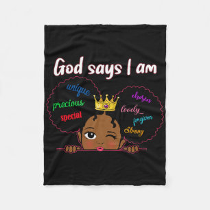God Says I Am Black Melanin Girl Kids Toddler Prin Fleece Blanket
