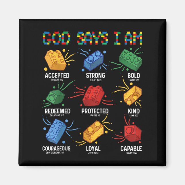 God Says I Am Building Brick Master Builder Block  Magnet (Front)