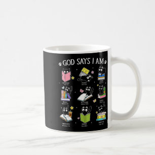 God Says I Am Cat Book Lover Christian Cute Jesus Coffee Mug