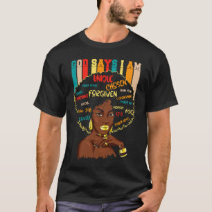 God Says I Am Christian Black Queen BHM BLM Afro G T-Shirt