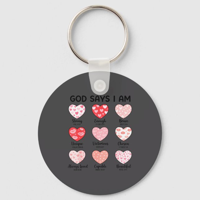God Says I Am Christian Faith Heart Valentine Jesu Key Ring (Front)