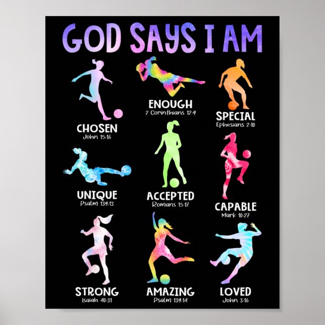God Says I Am Christian Girls Teens Kids Soccer Ti Poster (Front)