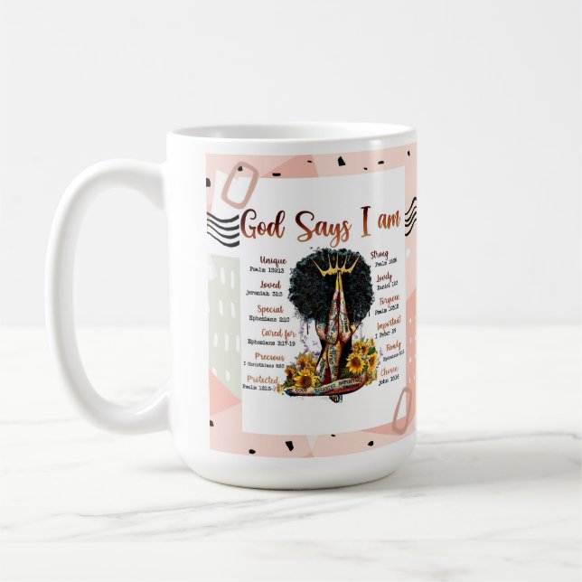 God Says I Am Christian Melanin Sista Black Woman Coffee Mug (Left)