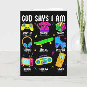 God Says I Am Christian Men Women Kids Retro 80's Card
