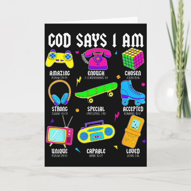God Says I Am Christian Men Women Kids Retro 80's  Card (Front)