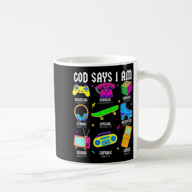 God Says I Am Christian Men Women Kids Retro 80's  Coffee Mug (Right)