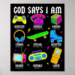 God Says I Am Christian Men Women Kids Retro 80's  Poster
