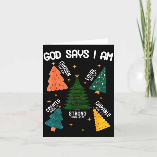 God Says I Am Christmas Tree Lover Men Women Chris Card (Front)