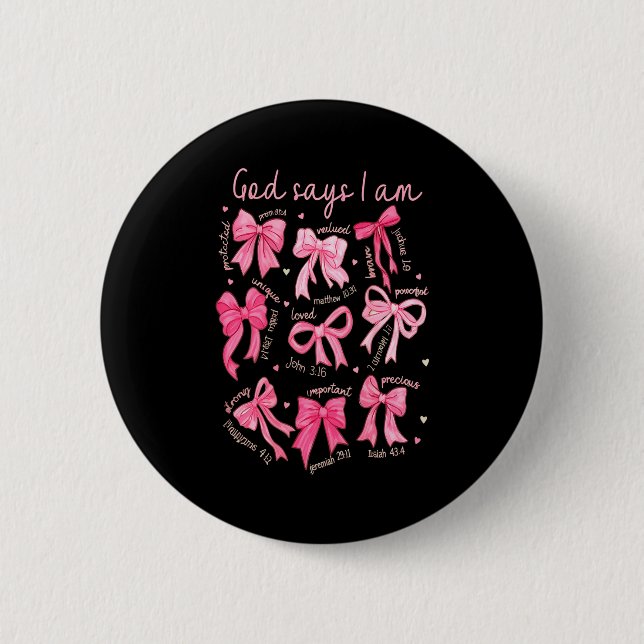 God Says I Am Coquette Bow Coquette Bow Fall Valen 6 Cm Round Badge (Front)