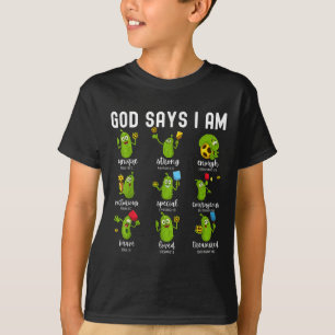 God Says I Am Cucumber Pickleball Bible Verse Chri T-Shirt