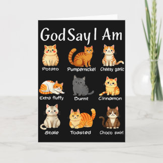 God Says I Am Cute Cat Women Men Card