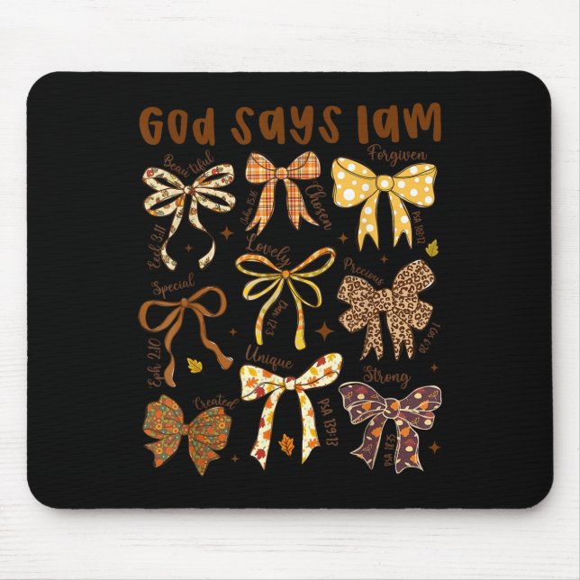 God Says I Am Fall Coquette Bow Thanksgiving Chris Mouse Mat (Front)