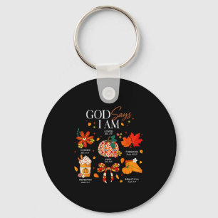 God Says I Am Fall Vibes Autumn Christian Women Me Key Ring