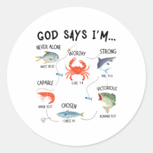 God Says I Am Fishing Christian Fisher Bible Verse Classic Round Sticker