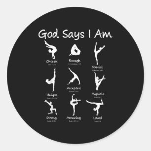 God Says I Am Gymnastics Teen Girl Toddler Cute Ch Classic Round Sticker