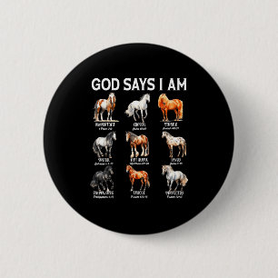 God Says I Am Horse Christian Girl Teen Boy Bible  6 Cm Round Badge