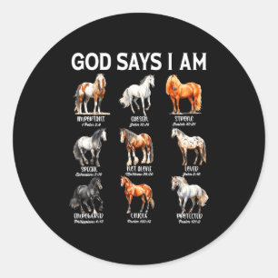 God Says I Am Horse Christian Girl Teen Boy Bible Classic Round Sticker