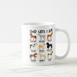 God Says I Am Horses Christian Women Girls Kids Bo Coffee Mug