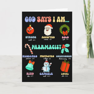 God Says I Am Pharmacist Christmas Pharmacy Tech C Card