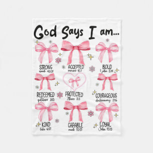 God Says I Am Pink Coquette Christian Jesus Happy Fleece Blanket