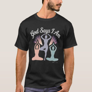God Says I Am Strong Capable Christian Yoga T-Shirt