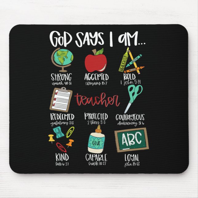 God Says I Am... Teacher First Day Of School Back  Mouse Mat (Front)