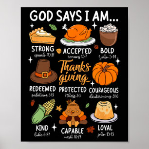 God Says I Am Thanksgiving Blessed Fall Leaves Chr Poster