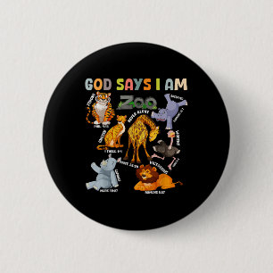 God Says I Am Zoo Animals Toddler Kids Bible Verse 6 Cm Round Badge