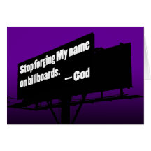 God Says Quit It Billboard card