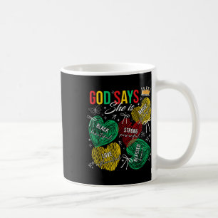 God Says She Is Intelligent Beautiful Juneteenth W Coffee Mug
